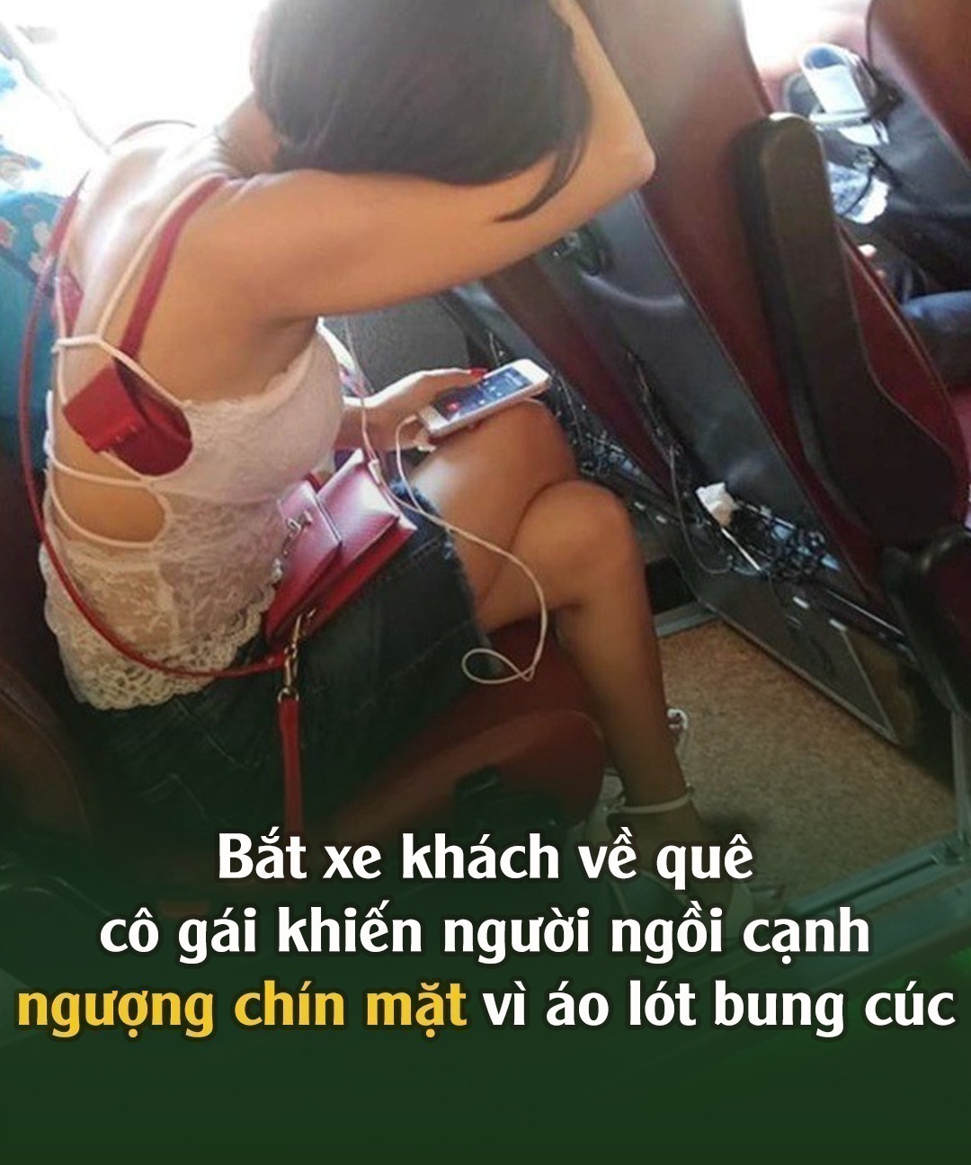Bắt xe khách về quê, cô gái khiến người ngồi cạnh cũng ngượng chín mặt vì áo lót bung cúc