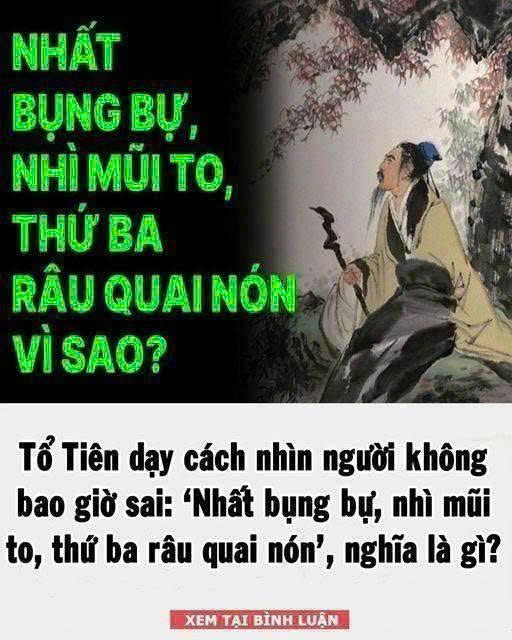 Tổ Tiên dạy cách nhìn người không bao giờ sai: ‘Nhất b ụng b ự, nhì m ũi to, thứ ba râu qu ai nón’, nghĩa là gì?